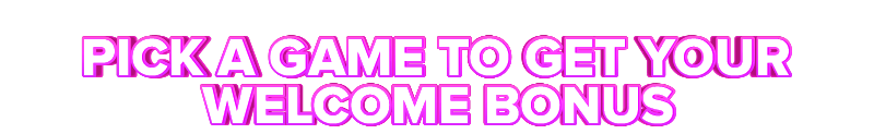BetXLarge PICK A GAME TO GET YOUR WELCOME BONUS